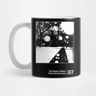 The Sisters Of Mercy - Driven Like the Snow / Minimalist Style Graphic Artwork Design Mug